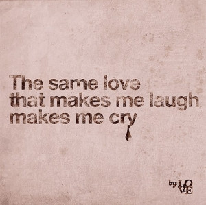 couple, cry, laugh, love, quote, smile