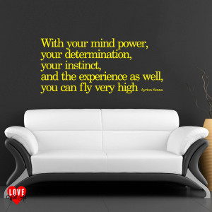 Home / Quotes / With your mind power Ayrton Senna wall art quote wall ...
