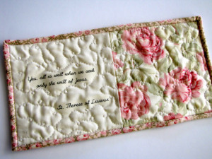 St. Therese of Lisieux quote inspirational mini quilt, quilted mug rug ...