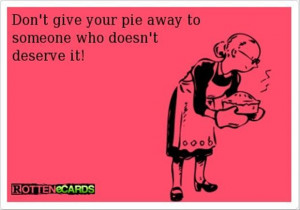 free pie, funny quotes