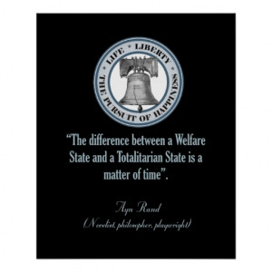Ayn Rand Quote (Totalitarianism) Poster