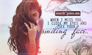 ... .com/when-i-miss-you-i-close-my-eyes-and-see-your-smiling-face
