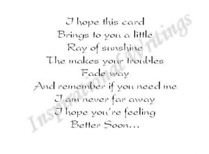 ... Remember If You Need Me I Am Never Far Away I Hope You’re Feeling