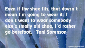 Top Quotes About If The Shoe Fits Wear It