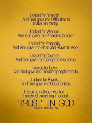 Daily quotes trust in god, i received everything i needed ...