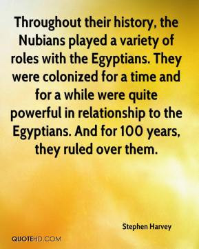 Throughout their history, the Nubians played a variety of roles with ...