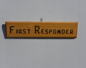 Routed First Responder Sign- - First Responder - Handmade by U.S ...