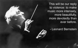Leonard Bernstein Violence Quote