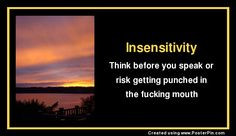 Insensitivity More