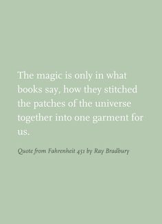 Quote from Fahrenheit 451 by Ray Bradbury