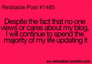 ... Blogging blog i can relate so true teen quotes relatable funny quotes