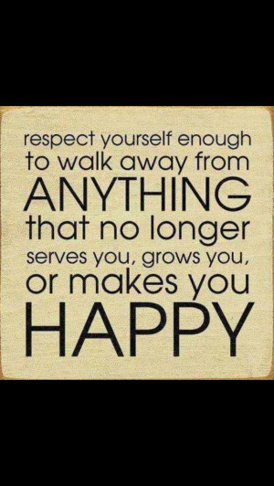 Respect Yourself And Walk Away
