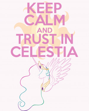 Keep Calm and Trust in Celestia by thegoldfox21