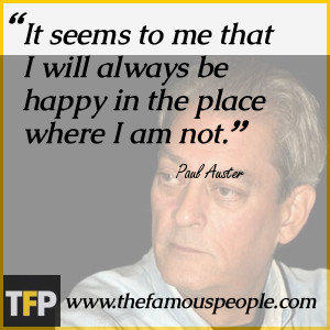 Quotes by Paul Auster