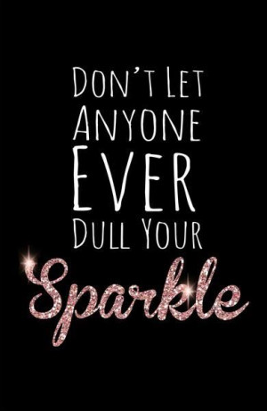 Dull sparkles are no fun!