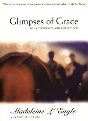 ... Glimpses of Grace: Daily Thoughts and Reflections” as Want to Read