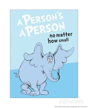 Horton Hears a Who: A Person's a Person (on blue) Art Print