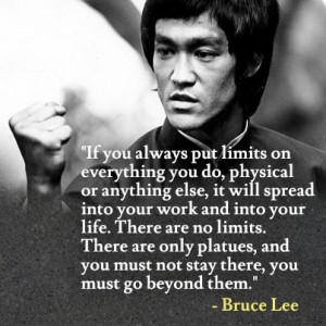 quote from Bruce Lee.