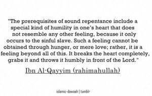 Prerequisites of Sound Repentance (Ibn al-Qayyim Quote)