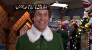 Buddy The Elf Smiling Quote