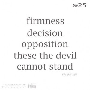 Day 25 of the 30 Day Devotional from Jentezen Franklin's new book, The ...