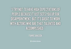 quote-Famke-Janssen-i-try-not-to-have-high-expectations-20450.png