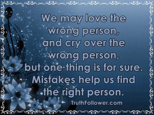 You May Love The Wrong Person
