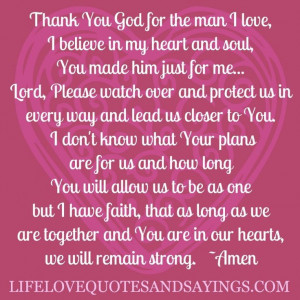 Quotes About Love And Strength:Thank You God For The Man I Love Quote ...