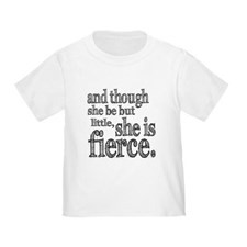 She is Fierce Shakespeare Toddler T-Shirt for