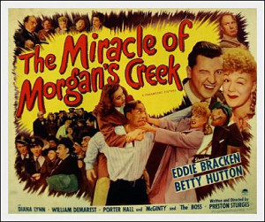 The Miracle of Morgan's Creek - Movie Poster