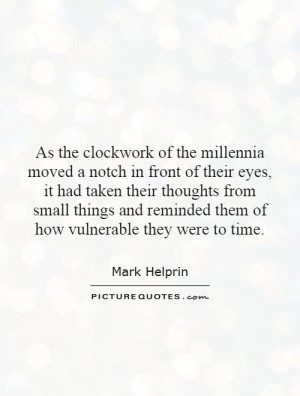 Millennia Quotes