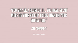 quote-Jeff-Foxworthy-you-may-be-a-redneck-if-you-95064.png