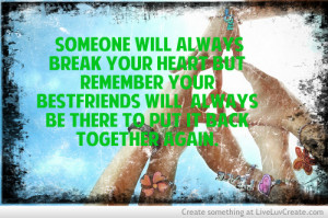 advice, best friends, breakup, cute, love, quote, quotes