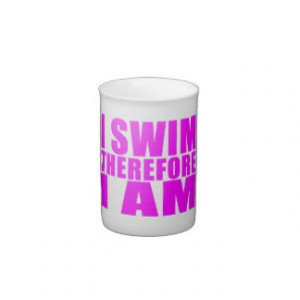 Funny Girl Swimmers Quotes : I Swim Therefore I am Tea Cup