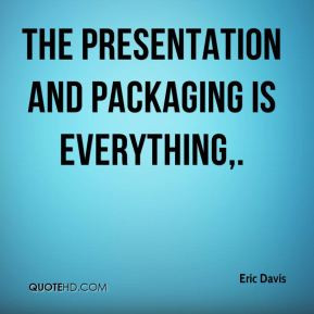 Presentation Quotes