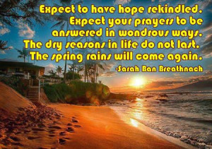 Expect To Have Hope Rekindled