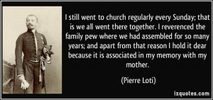 is we all went there together. I reverenced the family pew where we ...