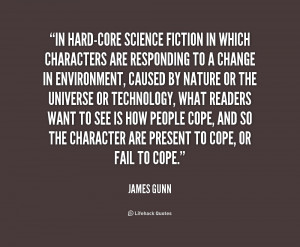 quote-James-Gunn-in-hard-core-science-fiction-in-which-characters ...