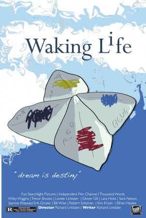 Waking Life Poster. FANTASTIC FILM.