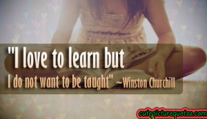 Winston Churchill ,Love, Learn, Quotes