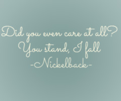 nickelback quotes source http weheartit com tag nickelback20quote