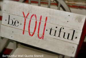 BeYoutiful-Wall-Quote-Stencil-Reclaimed-Wall-Art
