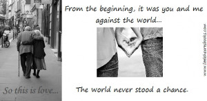 You And Against The World...