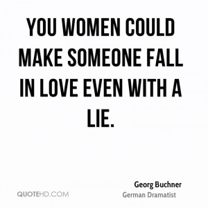 Georg Buchner Women Quotes