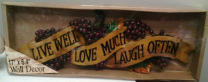 Wall Home Decor Grapes Plaque with Quote Live Well, Love Much, Laugh ...