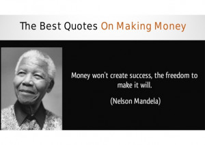 The Best Quotes On Making Money