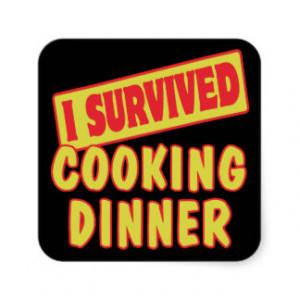 SURVIVED COOKING DINNER SQUARE STICKER