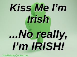 St-Patrick-Day-funny-quotes-sayings-kiss-me-I’m-Irish
