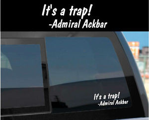 Vinyl-Decal-Star-Wars-Quote-Its-A-Trap-Admiral-Ackbar