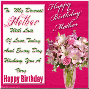 Mother Birthday Quotes, Mother Quotes, Birthday Quotes | FunStoc